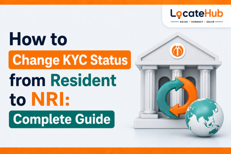 How to Change KYC Status from Resident to NRI: Complete Guide Change KYC Status from Resident to NRI