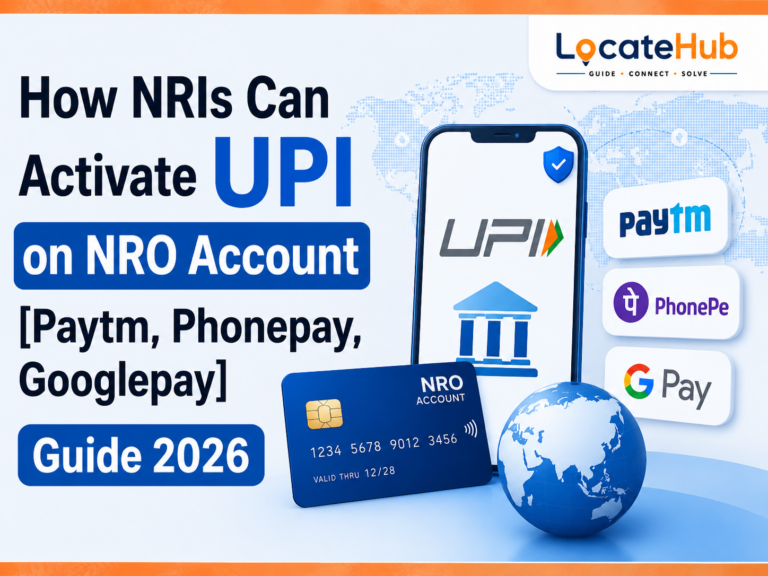 How NRIs Can Activate UPI on NRO Account [Paytm, Phonepay, Googlepay] Guide 2026